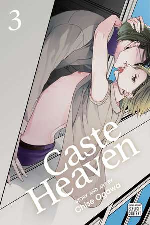 Caste Heaven, Vol. 3 de Chise Ogawa