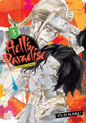 Hell's Paradise: Jigokuraku, Vol. 3 de Yuji Kaku