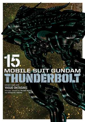 Mobile Suit Gundam Thunderbolt, Vol. 15 de Yasuo Ohtagaki