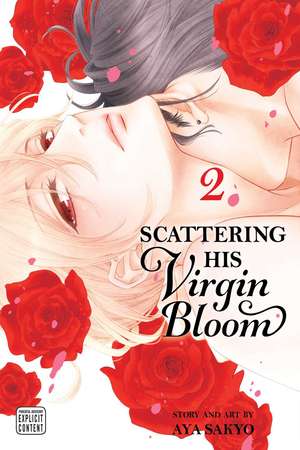 Scattering His Virgin Bloom, Vol. 2 de Aya Sakyo