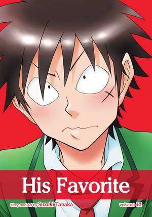 His Favorite, Vol. 12 de Suzuki Tanaka