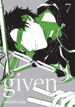 Given, Vol. 7 de Natsuki Kizu