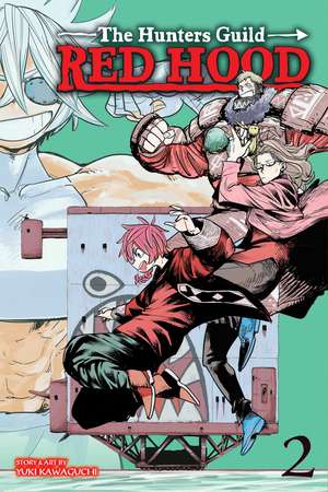 The Hunters Guild: Red Hood, Vol. 2 de Yuki Kawaguchi