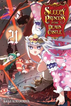 Sleepy Princess in the Demon Castle, Vol. 21 de Kagiji Kumanomata