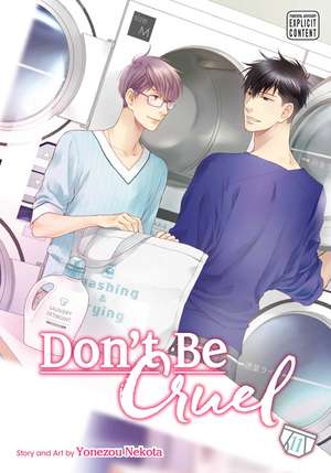 Don't Be Cruel, Vol. 11 de Yonezou Nekota