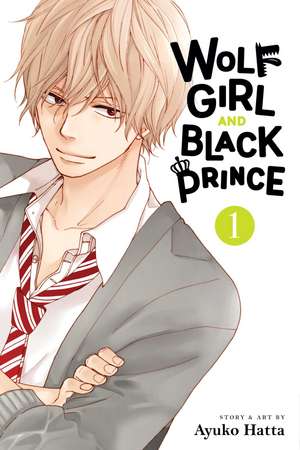 Wolf Girl and Black Prince, Vol. 1 de Ayuko Hatta