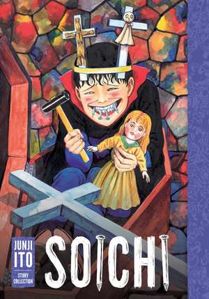 Soichi: Junji Ito Story Collection de Junji Ito