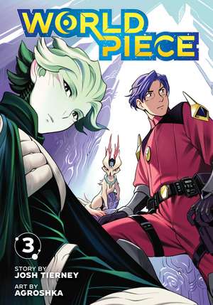 World Piece, Vol. 3 de Josh Tierney