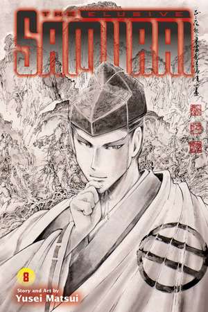 The Elusive Samurai, Vol. 8 de Yusei Matsui