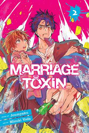 Marriage Toxin, Vol. 2 de Joumyaku