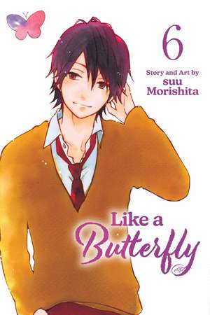 Like a Butterfly, Vol. 6 de suu Morishita