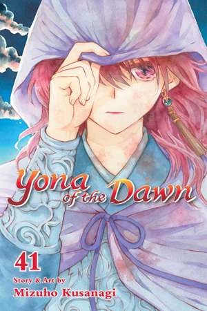 Yona of the Dawn, Vol. 41 de Mizuho Kusanagi