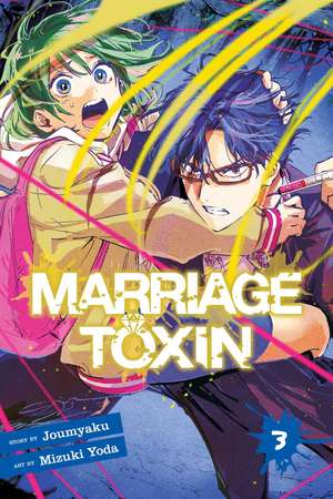 Marriage Toxin, Vol. 3 de Joumyaku