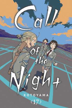 Call of the Night, Vol. 17 de Kotoyama