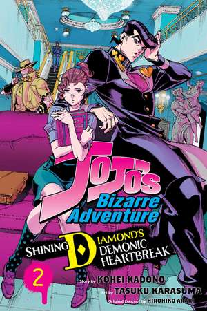 JoJo's Bizarre Adventure: Shining Diamond's Demonic Heartbreak, Vol. 2 de Hirohiko Araki