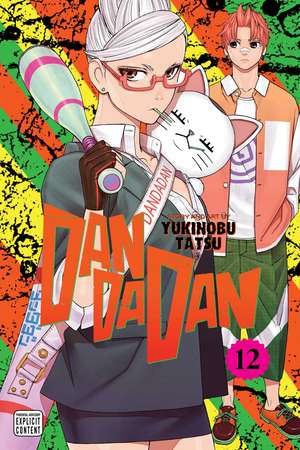 Dandadan, Vol. 12 de Yukinobu Tatsu