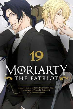 Moriarty the Patriot, Vol. 19 de Ryosuke Takeuchi