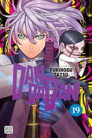 Dandadan, Vol. 19 de Yukinobu Tatsu
