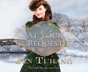 At Your Request de Jen Turano