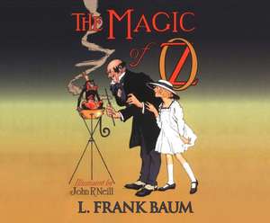 The Magic of Oz de L. Frank Baum