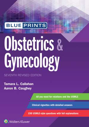 Blueprints Obstetrics & Gynecology de Dr. Tamara Callahan M.D.