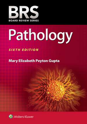 BRS Pathology de Mary Elizabeth Peyton Gupta MD
