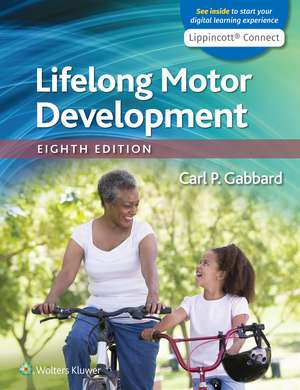 Lifelong Motor Development de Dr. Carl P Gabbard