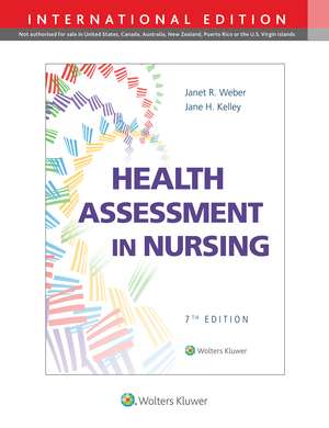 Health Assessment in Nursing de Janet R Weber