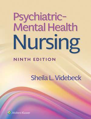 Psychiatric-Mental Health Nursing de SHEILA L. VIDEBECK