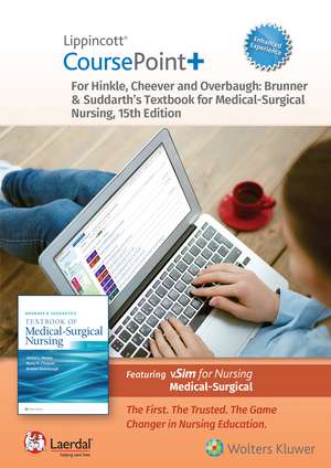 Lippincott CoursePoint+ Enhanced for Brunner & Suddarth's Textbook of Medical-Surgical Nursing de Dr. Janice L Hinkle PhD, RN, CNRN