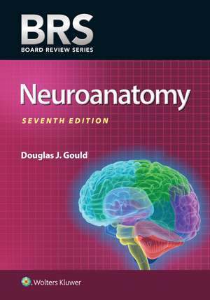 BRS Neuroanatomy de Douglas J. Gould