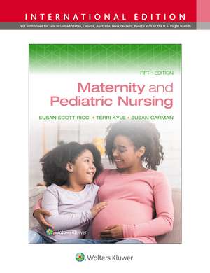 Maternity and Pediatric Nursing de SUSAN RICCI