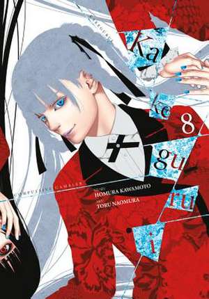 Kakegurui - Compulsive Gambler -, Vol. 8 de Homura Kawamoto