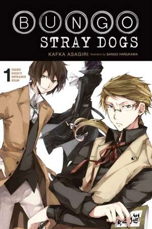 Bungo Stray Dogs, Vol. 1 (Light Novel) de Kafka Asagiri