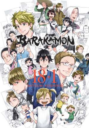 Barakamon, Vol. 18+1 de Satsuki Yoshino