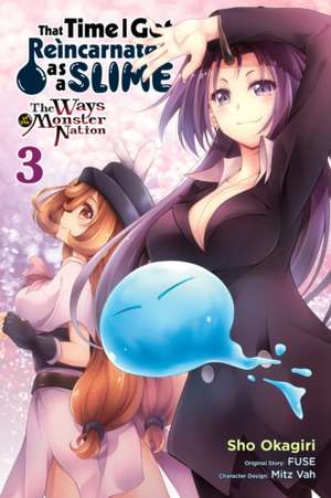 That Time I Got Reincarnated as a Slime, Vol. 3 (Manga) de Fuse