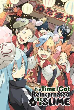 That Time I Got Reincarnated as a Slime, Vol. 9 (Light Novel) de Fuse