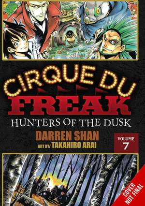 Cirque Du Freak: The Manga, Vol. 4 de Darren Shan