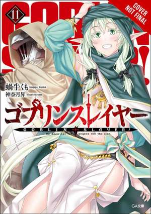 Goblin Slayer, Vol. 11 (light novel) de Kumo Kagyu