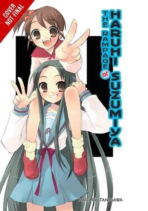 The Rampage of Haruhi Suzumiya (light novel) de Nagaru Tanigawa