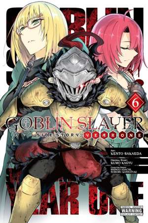 Goblin Slayer Side Story: Year One, Vol. 6 (manga) de Kento Sakaeda