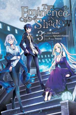 The Eminence in Shadow, Vol. 3 (Manga) de Daisuke Aizawa