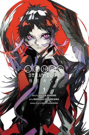 Bungo Stray Dogs: Beast, Vol. 1 de Kafka Asagiri