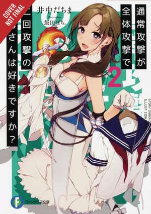 Do You Love Your Mom and Her Two-Hit Multi-Target Attacks?, Vol. 2 (Light Novel) de Dachima Inaka