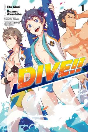 Dive!!, Vol. 1 de Eto Mori