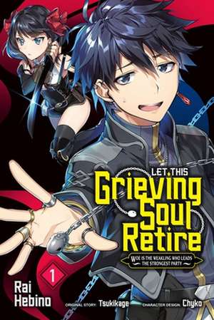 Let This Grieving Soul Retire, Vol. 1 (Manga) de Tsukikage