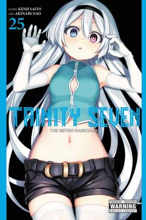 Trinity Seven, Vol. 25 de Akinari Nao