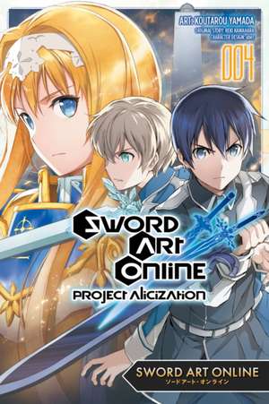 Sword Art Online: Project Alicization, Vol. 4 (Manga) de Reki Kawahara