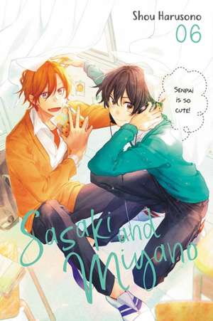 Sasaki and Miyano, Vol. 6 de Shou Harusono