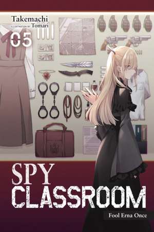 Spy Classroom, Vol. 5 (light novel) de Takemachi